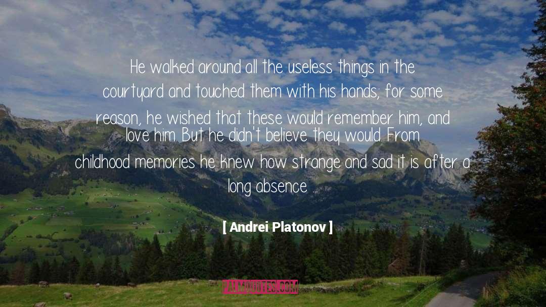 Awakening In Love quotes by Andrei Platonov