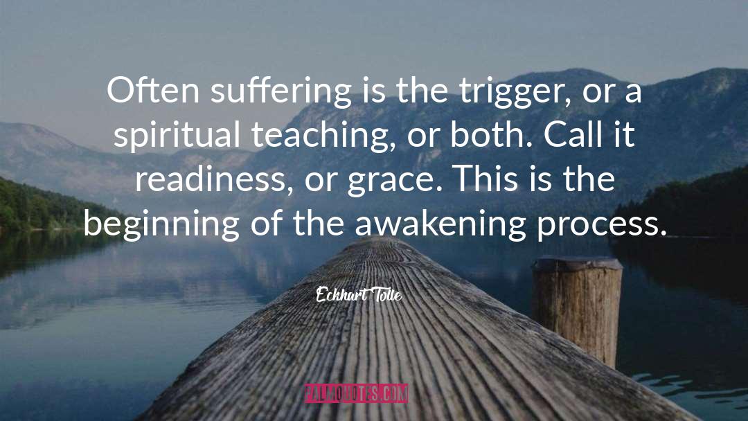 Awakening Process quotes by Eckhart Tolle