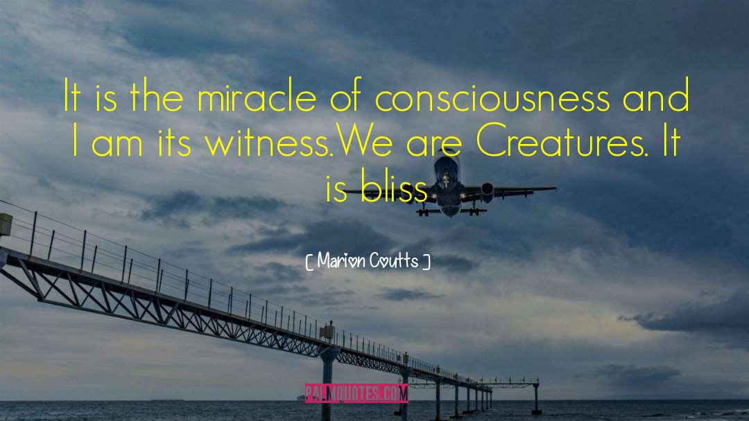 Awakening The Consciousness quotes by Marion Coutts