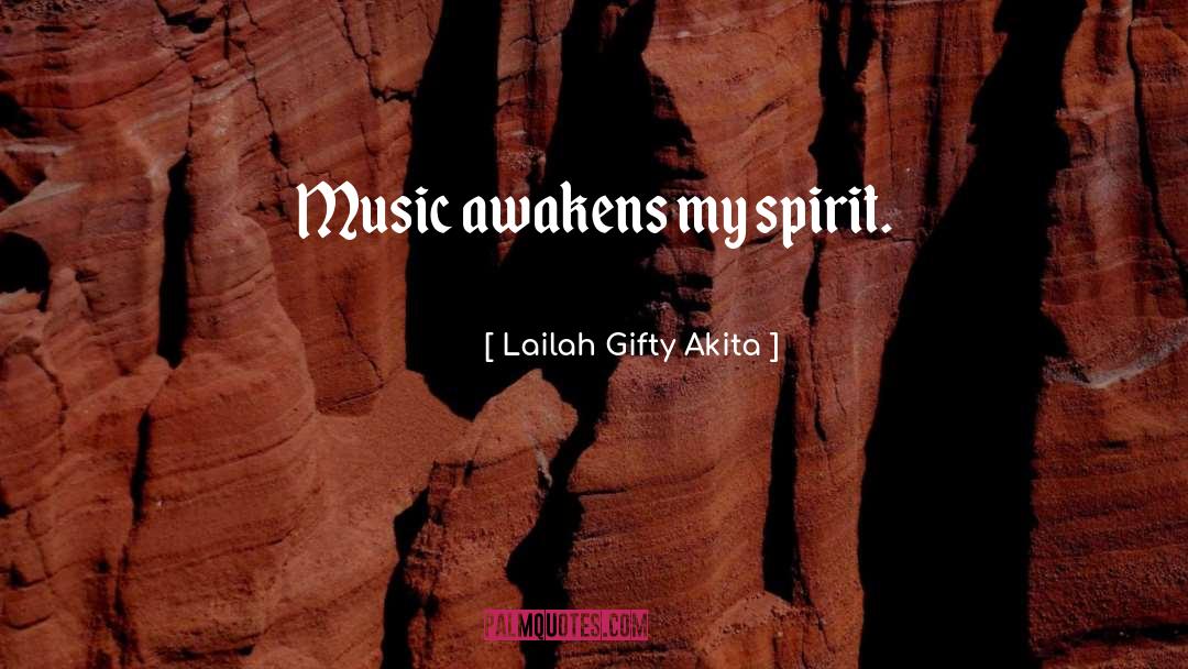 Awakens quotes by Lailah Gifty Akita