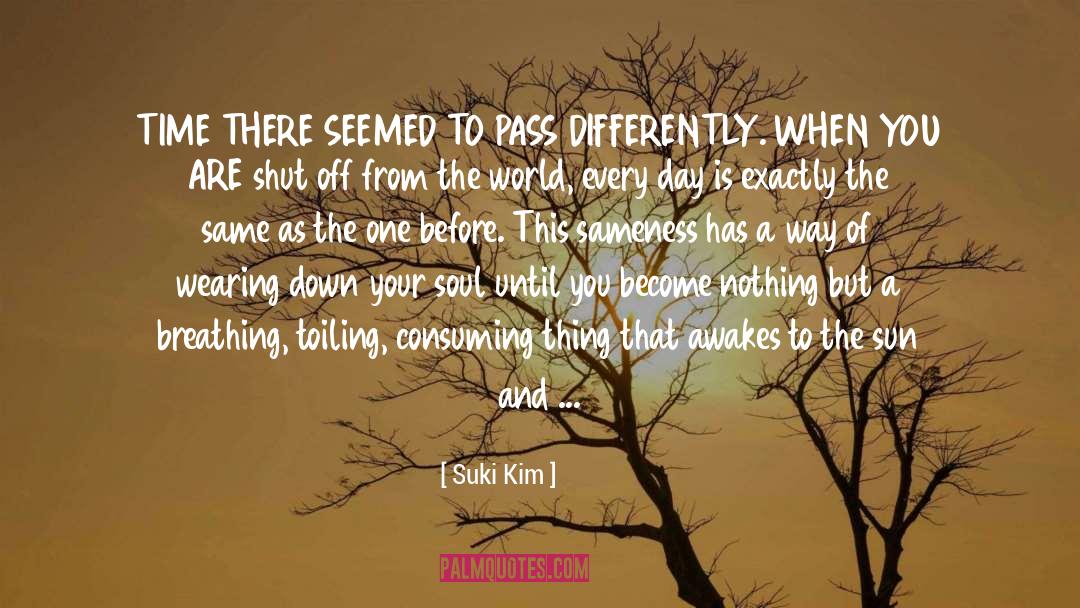 Awakes quotes by Suki Kim
