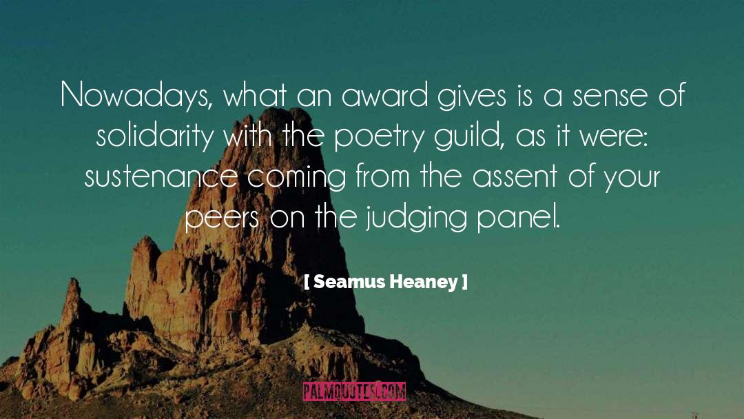 Award quotes by Seamus Heaney