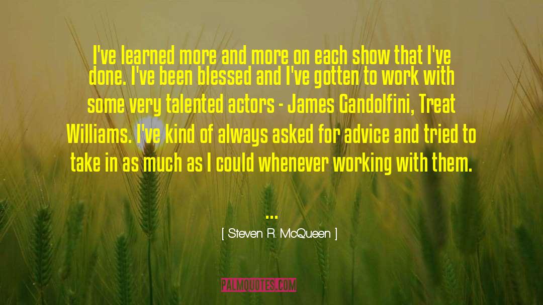 Award Show quotes by Steven R. McQueen