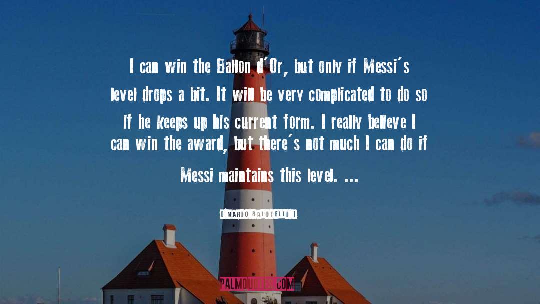 Award Winning Author quotes by Mario Balotelli