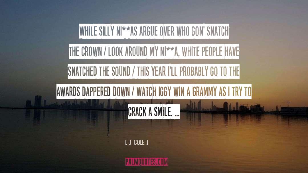 Awards quotes by J. Cole