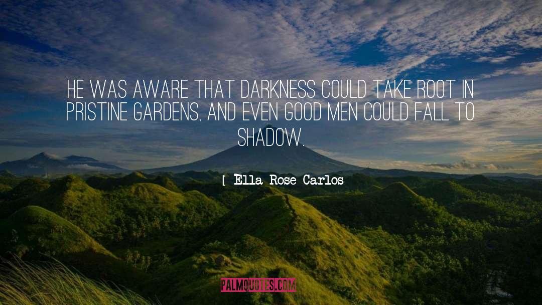 Aware quotes by Ella Rose Carlos