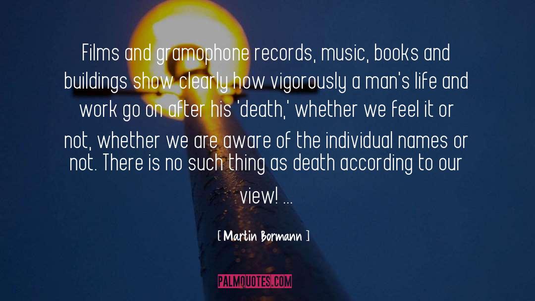 Aware quotes by Martin Bormann