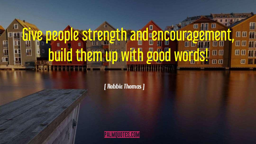 Awareness And Attitude quotes by Robbie Thomas