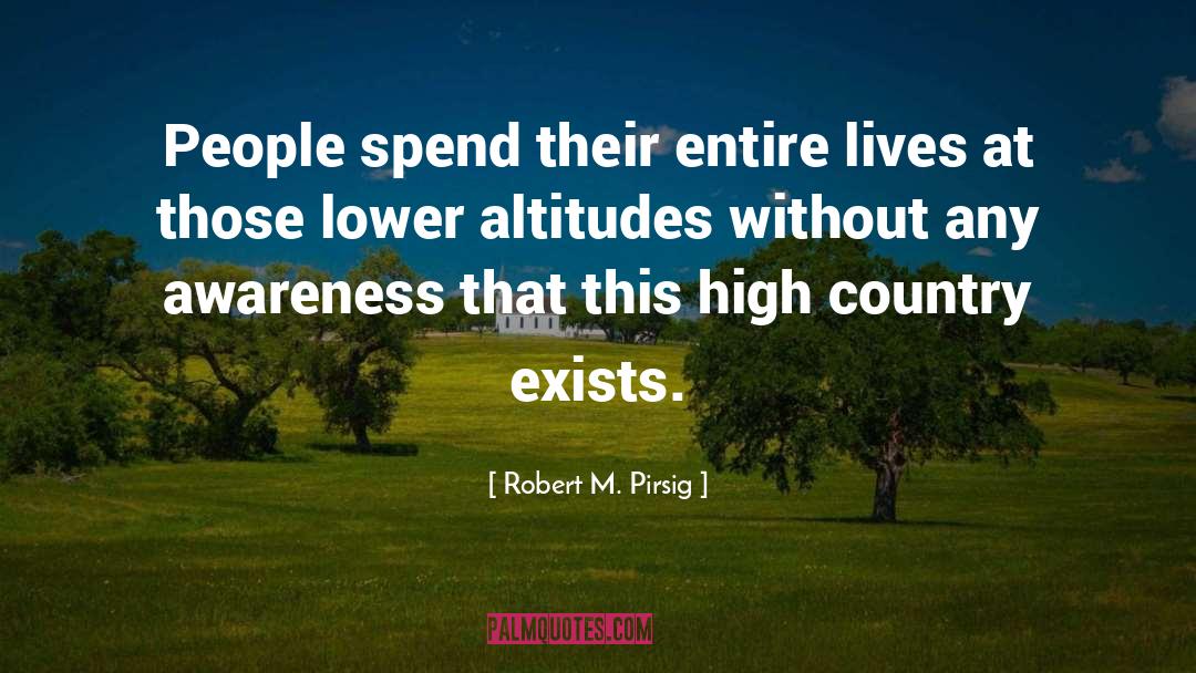 Awareness quotes by Robert M. Pirsig