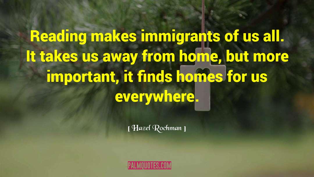Away From Home quotes by Hazel Rochman