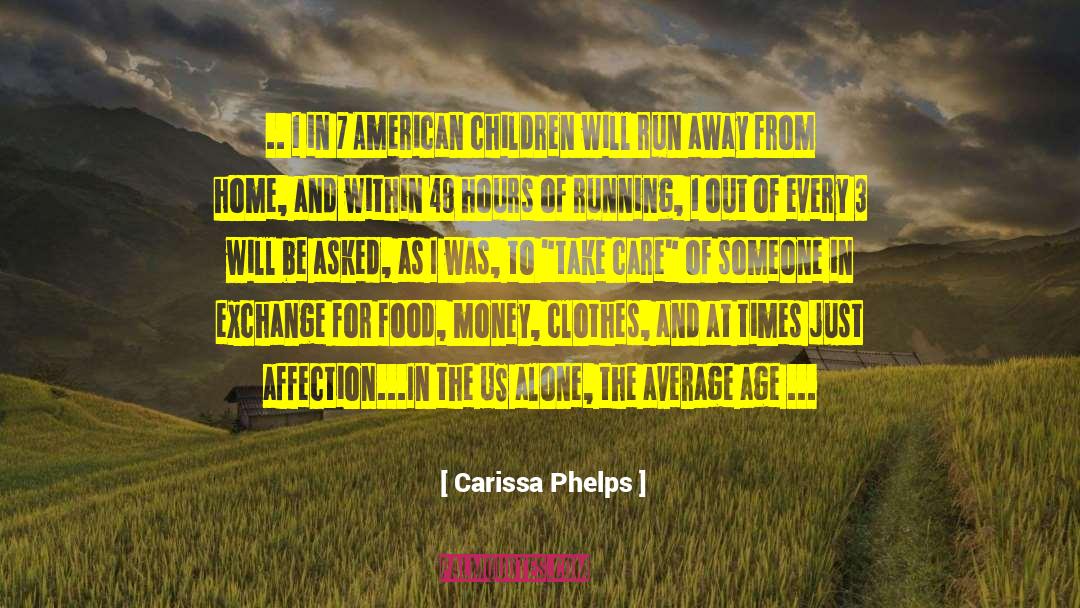 Away From Home quotes by Carissa Phelps