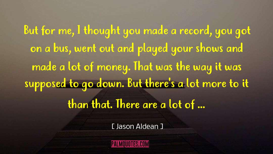 Away From Home quotes by Jason Aldean