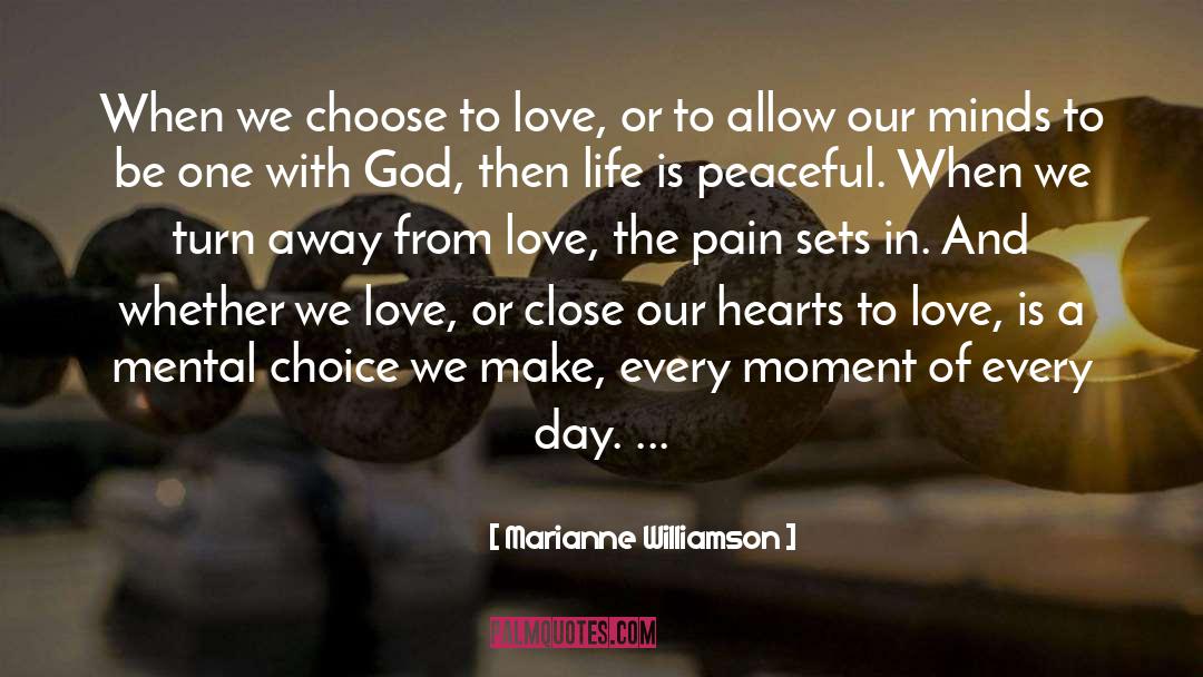 Away From Love quotes by Marianne Williamson