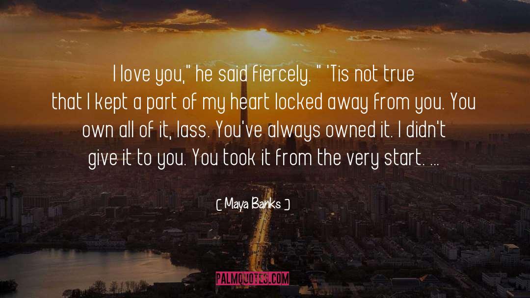 Away From You quotes by Maya Banks