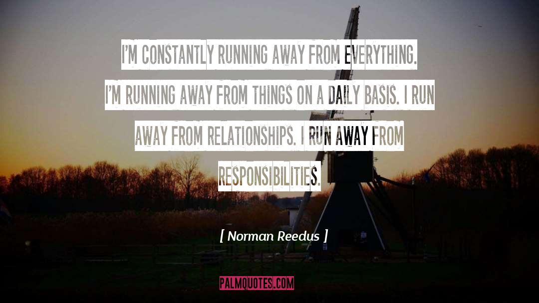 Away quotes by Norman Reedus