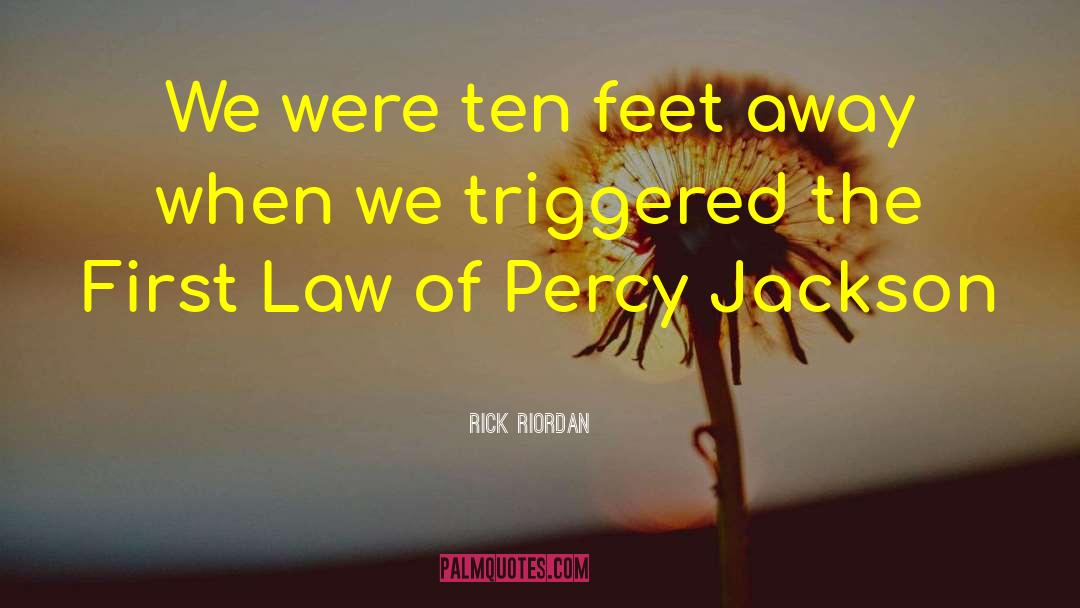 Away We Go quotes by Rick Riordan
