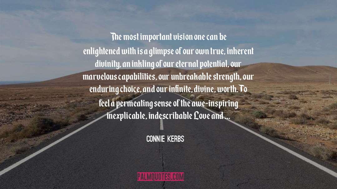 Awe Inspiring quotes by Connie Kerbs