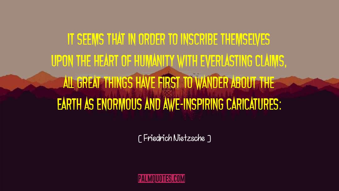 Awe Inspiring quotes by Friedrich Nietzsche