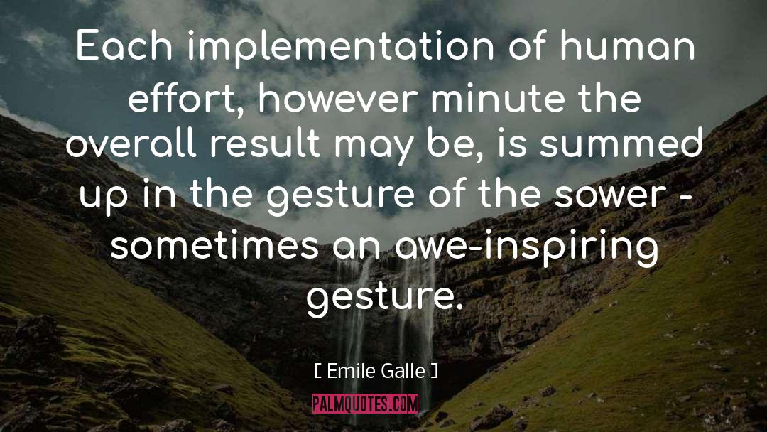 Awe Inspiring quotes by Emile Galle