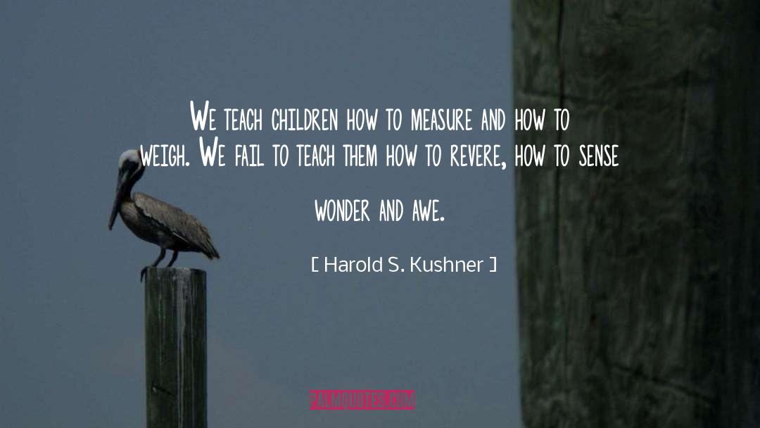 Awe quotes by Harold S. Kushner