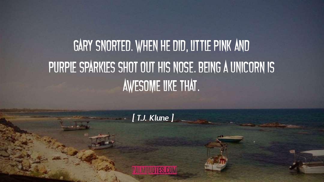 Awesome Awesomeness quotes by T.J. Klune