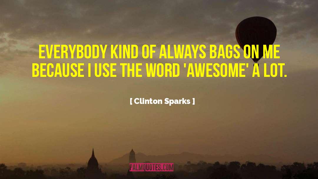Awesome Birthday quotes by Clinton Sparks