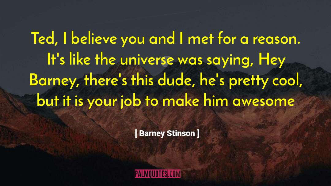 Awesome Chick quotes by Barney Stinson
