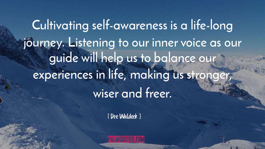 Awesome Guide To Life quotes by Dee Waldeck
