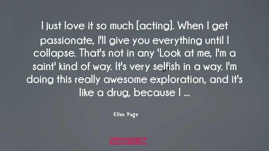 Awesome Love Favourite quotes by Ellen Page