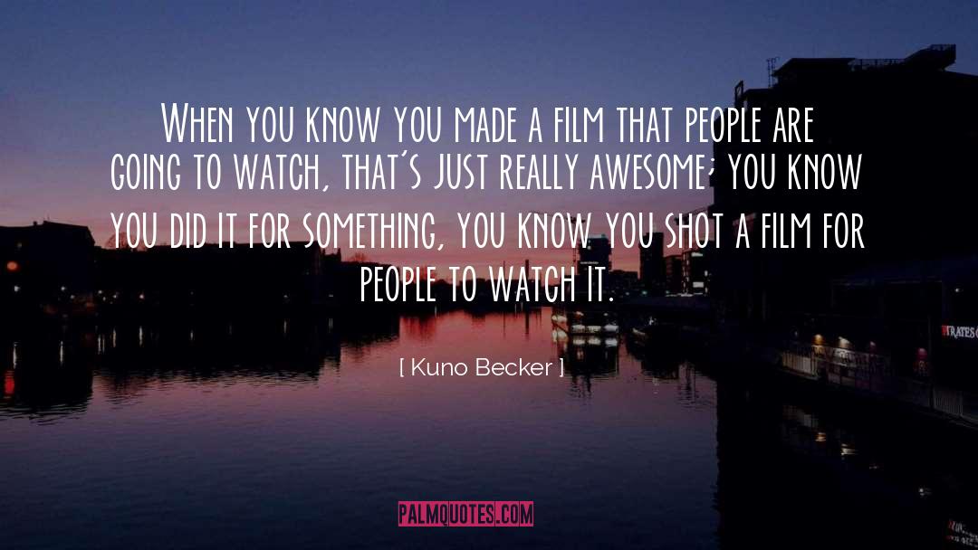 Awesome Metaphors quotes by Kuno Becker