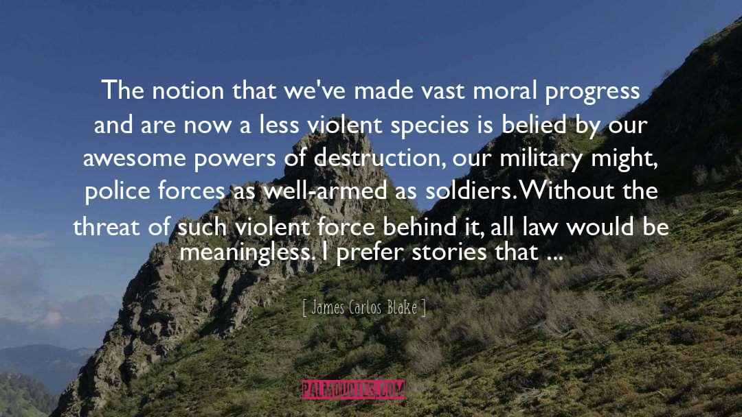 Awesome Military Leadership quotes by James Carlos Blake