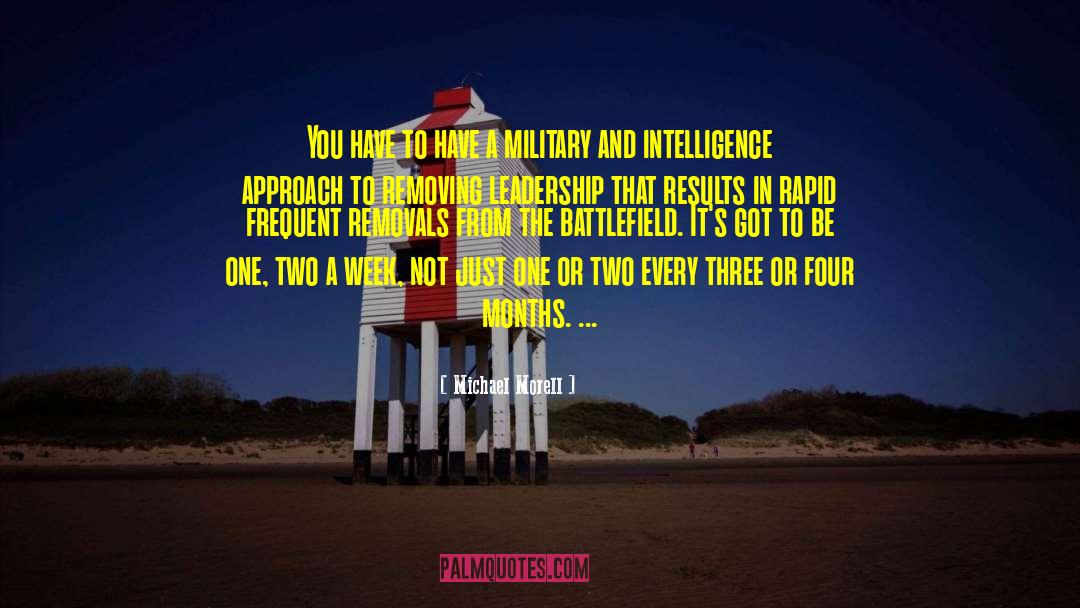 Awesome Military Leadership quotes by Michael Morell