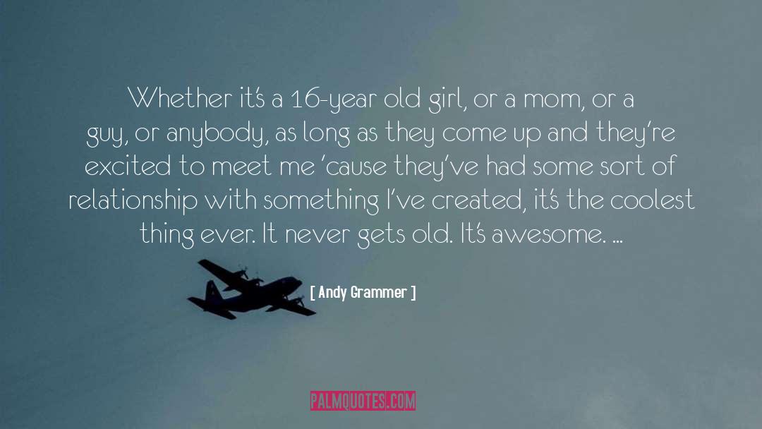 Awesome Mom quotes by Andy Grammer