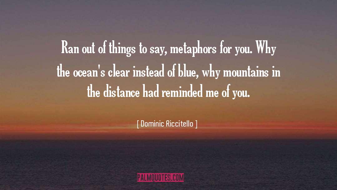 Awesome Things quotes by Dominic Riccitello