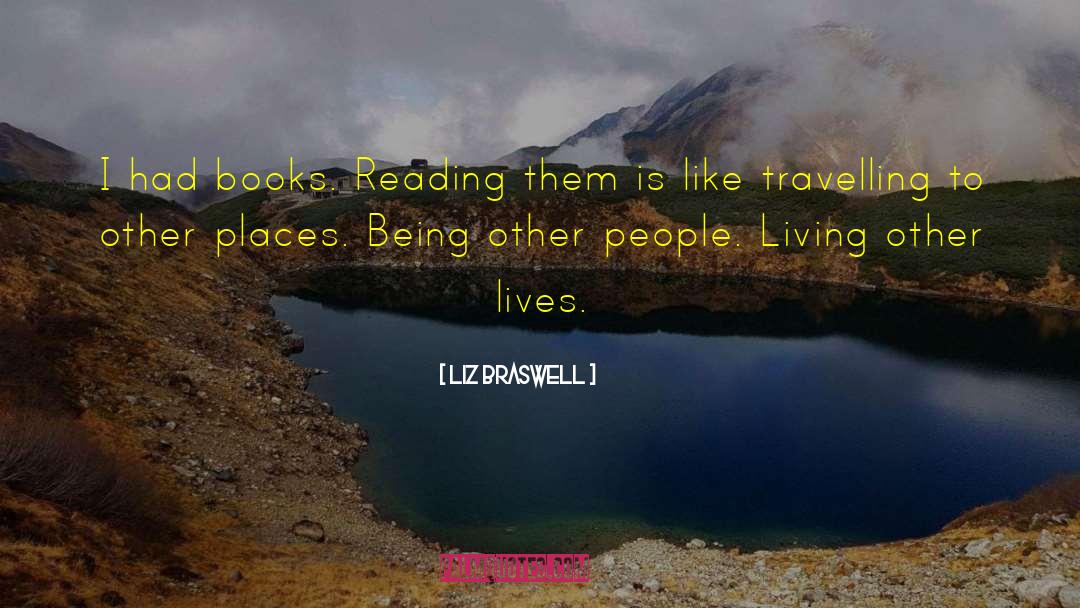 Awesome Travelling quotes by Liz Braswell