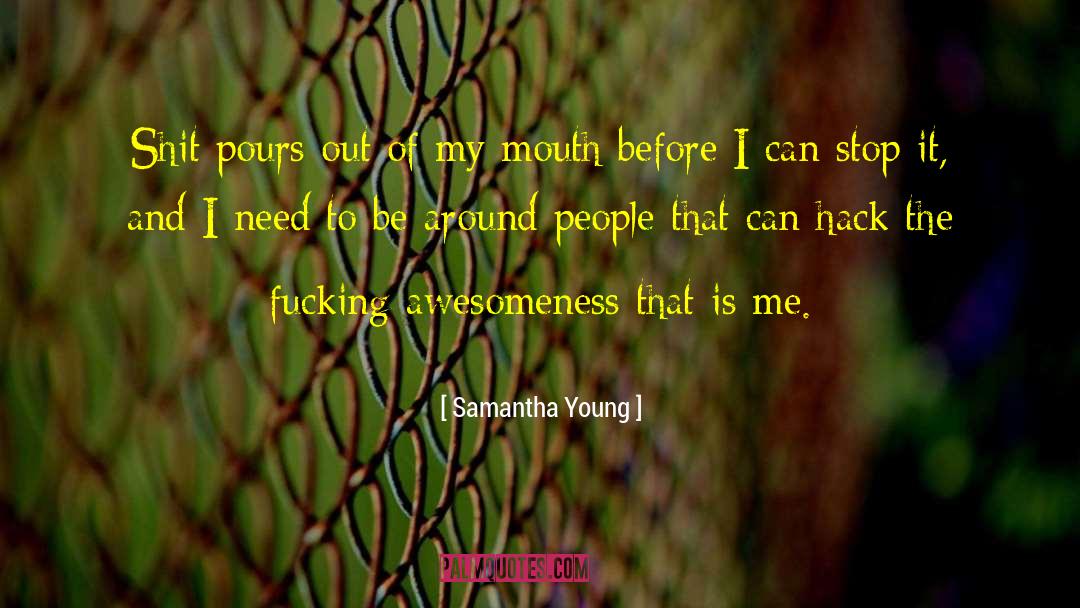 Awesomeness quotes by Samantha Young