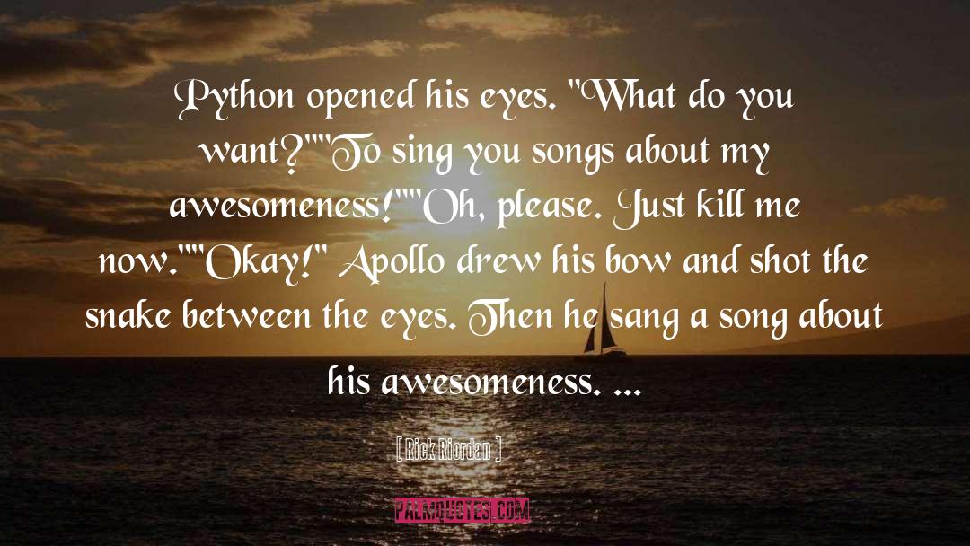 Awesomeness quotes by Rick Riordan