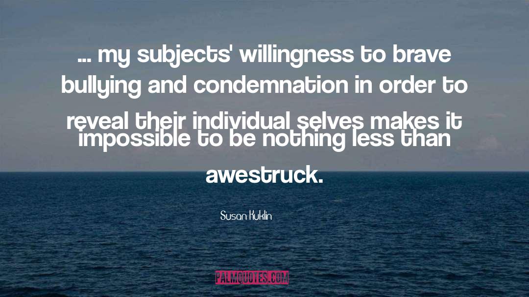 Awestruck quotes by Susan Kuklin