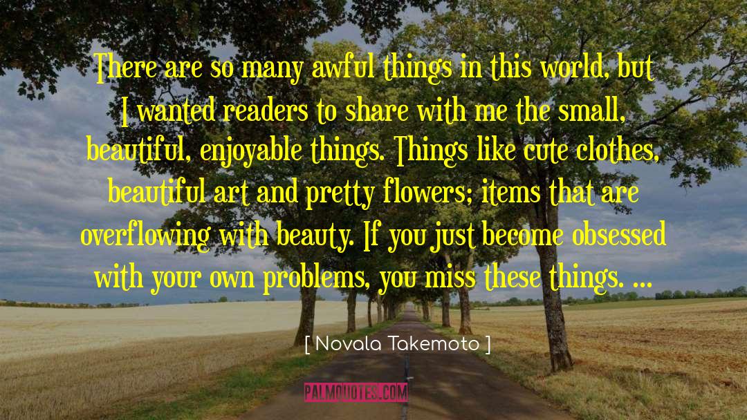 Awful Things quotes by Novala Takemoto