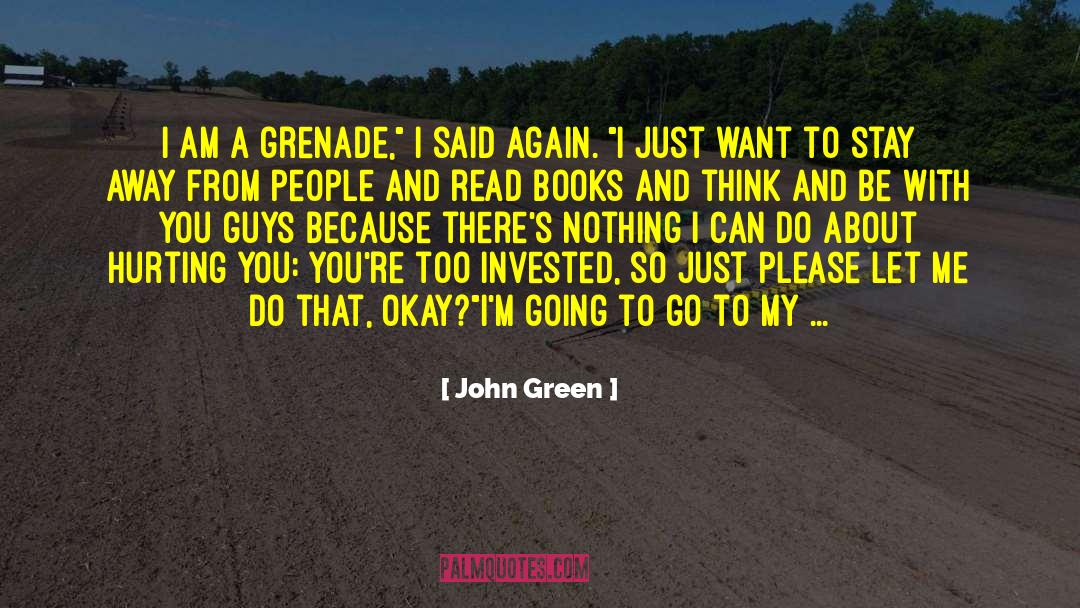 Awhile quotes by John Green