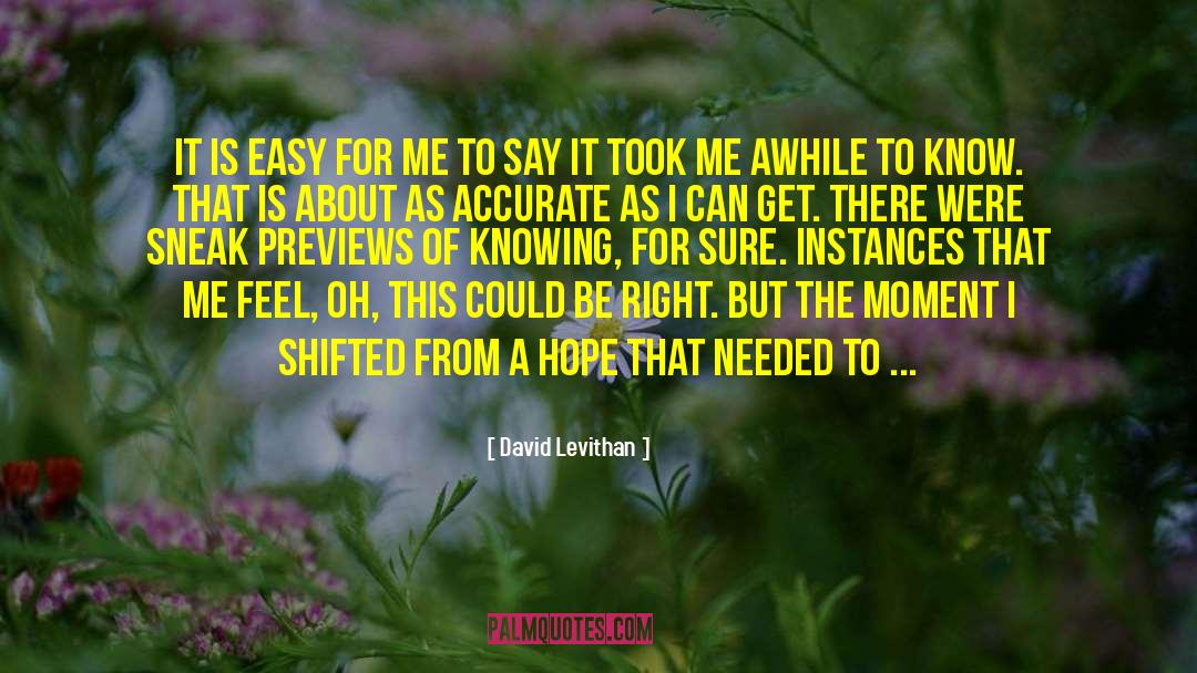 Awhile quotes by David Levithan