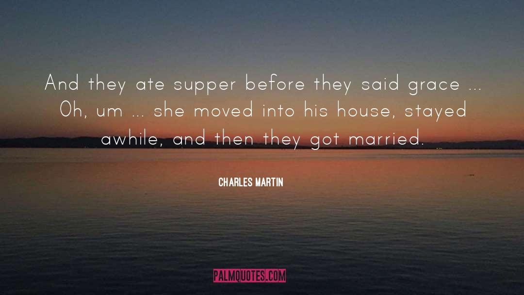 Awhile quotes by Charles Martin