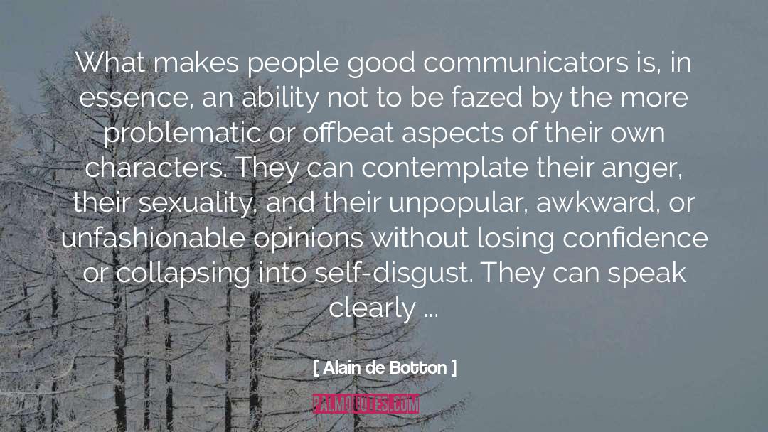 Awkward Encounters quotes by Alain De Botton