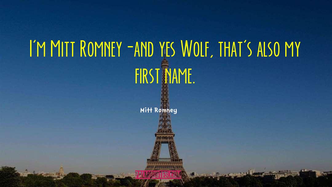 Awkward Encounters quotes by Mitt Romney