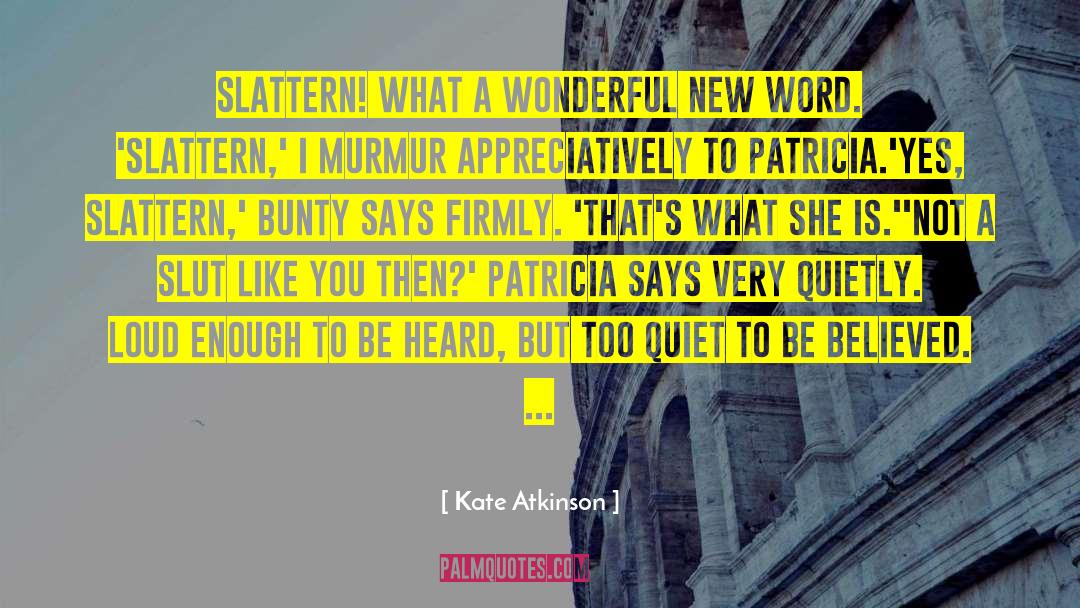 Awkward Moments quotes by Kate Atkinson