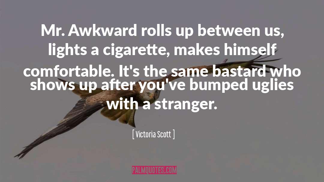 Awkward quotes by Victoria Scott