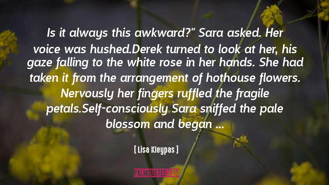 Awkward quotes by Lisa Kleypas