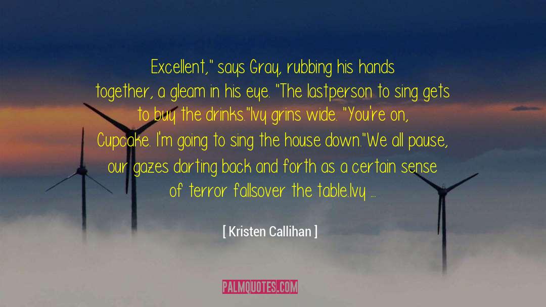 Awkward Silence quotes by Kristen Callihan