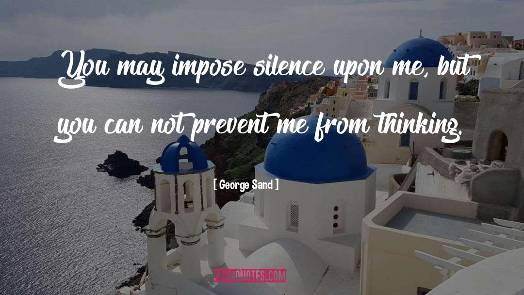 Awkward Silence quotes by George Sand