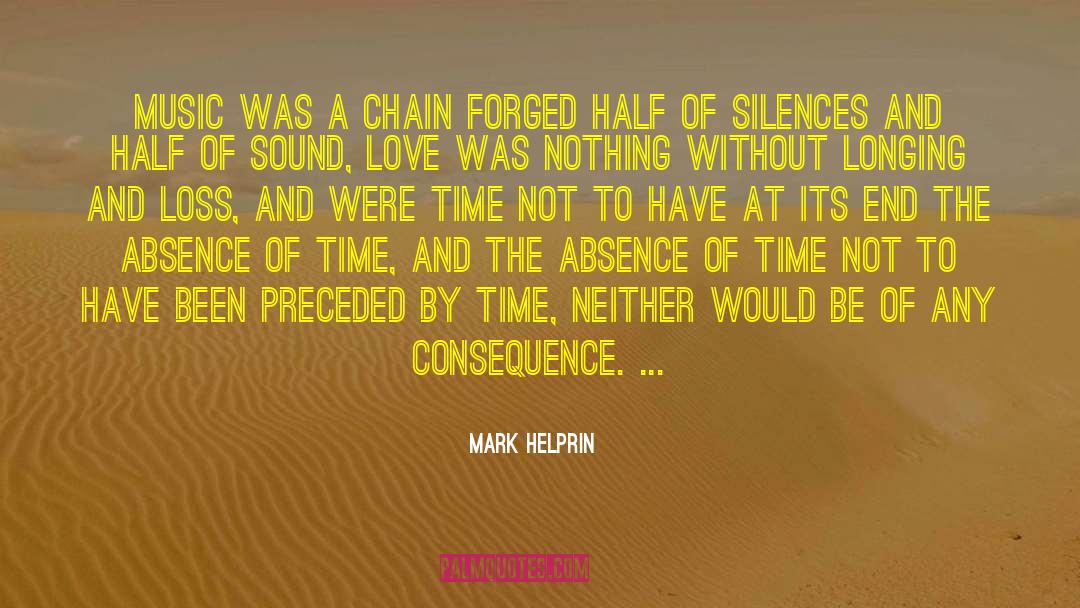 Awkward Silences quotes by Mark Helprin